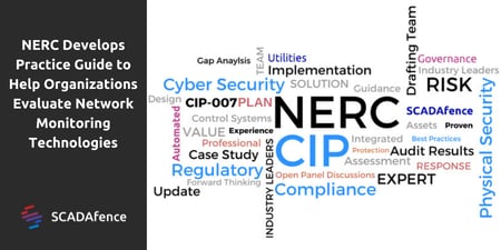 NERC Develops Practice Guide to Help Organizations Evaluate Network Monitoring Technologies